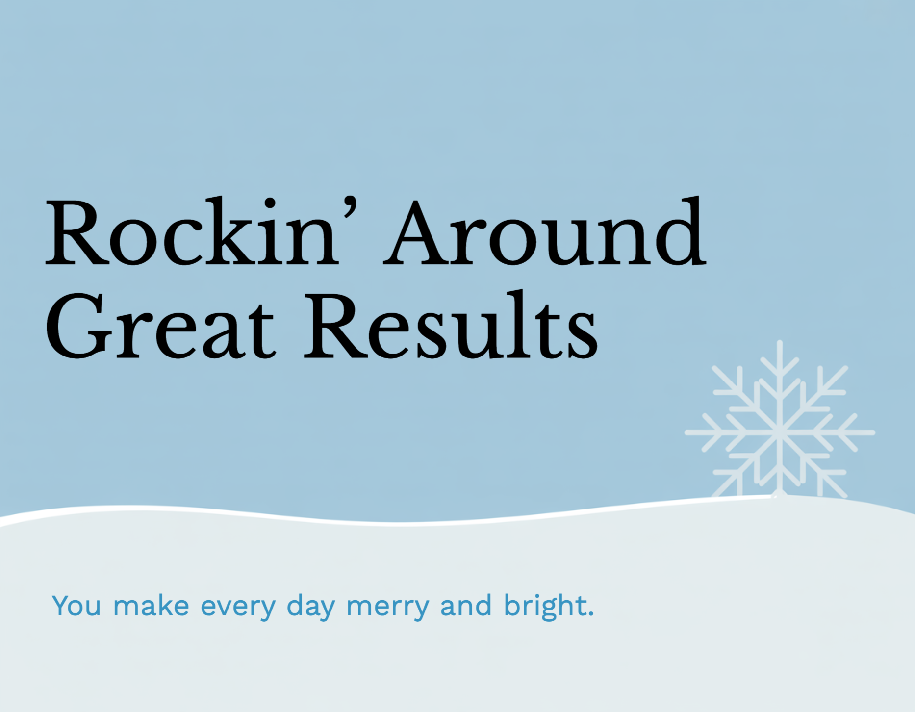 Snow Much Appreciation eCard Template